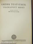 Grimm testvérek meséi/Grimm testvérek válogatott meséi