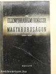 Az ellenforradalmi rendszer gazdasági helyzete és politikája Magyarországon