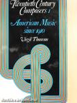 Twentieth Century Composers I