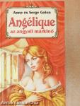 Angélique, az angyali márkinő