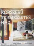 Korszerű természetes ház