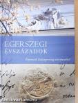 Egerszegi évszázadok
