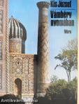 Vámbéry nyomában