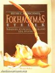 Fokhagymás ételek