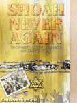 Shoah Never Again