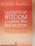 Leadership Wisdom from The Monk Who Sold His Ferrari