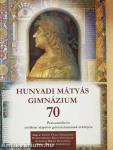 70 éves a Hunyadi Mátyás Gimnázium (1936-2006)