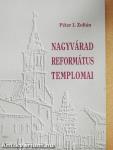 Nagyvárad református templomai