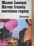 Három francia szerelmes regény