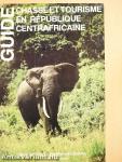 Guide Chasse et Tourisme en République Centrafricaine