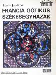 Francia gótikus székesegyházak