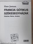 Francia gótikus székesegyházak
