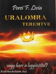 Uralomra teremtve vagy harc a legyőzöttel?