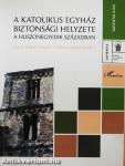 A Katolikus Egyház biztonsági helyzete a huszonegyedik században