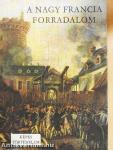 A Nagy Francia Forradalom