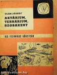 Akvárium, terrárium, szobakert
