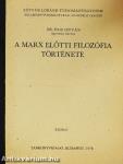 A Marx előtti filozófia története