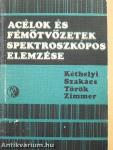 Acélok és fémötvözetek spektroszkópos elemzése