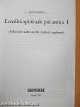 L'ereditá spirituale piú antica I.
