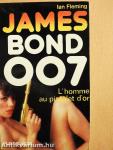 James Bond 007 - L'Homme au pistolet d'or
