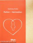 Ketten-hármasban