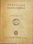 Textiliák kikészítése