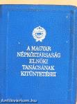 A Magyar Népköztársaság Elnöki Tanácsának kitüntetései (minikönyv)