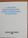 A Magyar Népköztársaság Elnöki Tanácsának kitüntetései (minikönyv) (számozott)