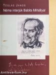 Néma interjúk Babits Mihállyal