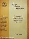 Le roman francais et hongrois dans les années 1930-1960
