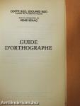 Guide d'Orthographe/Guide de Conjugaison