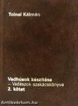 Vadhúsok készítése 1-3. (minikönyv)