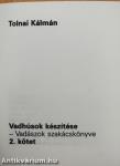 Vadhúsok készítése 1-3. (minikönyv)