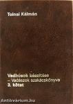 Vadhúsok készítése 1-3. (minikönyv)