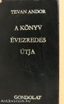 A könyv évezredes útja (minikönyv)
