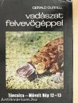 Vadászat felvevőgéppel