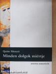 Minden dolgok miértje