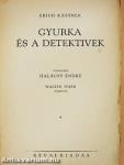 Gyurka és a detektivek (rossz állapotú)