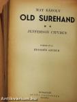 Old Surehand I-II. (rossz állapotú)