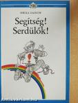 Segítség! Serdülők!