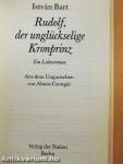 Rudolf, der unglückselige Kronprinz