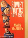 Soviet Politics 1917-1991