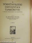 A törvényszéki orvostan tankönyve II.