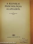 A klinikai pszichológia alapjairól