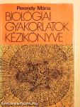 Biológiai gyakorlatok kézikönyve
