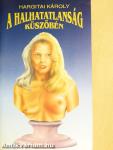 A halhatatlanság küszöbén