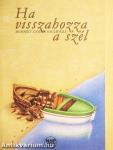 Ha visszahozza a szél