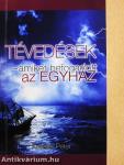Tévedések - amiket befogadott az egyház