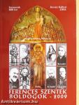 Ferences szentek, boldogok - 2009