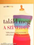 Találd meg a színeidet!